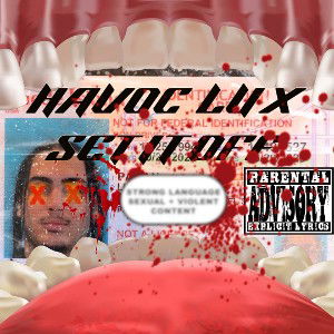Havoc Lu - Set It Off
