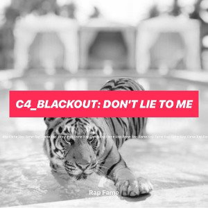 C4_Blackout: Don't Lie To Me 