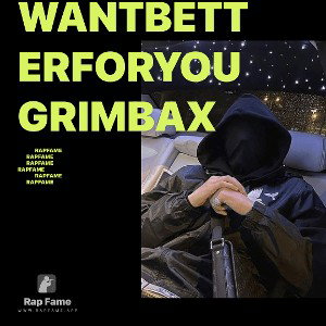 Wantbetterforyou GrimBax