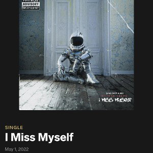 I Miss Myself! (prod. JUSTAKID)