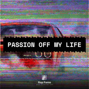 Passion off my Life