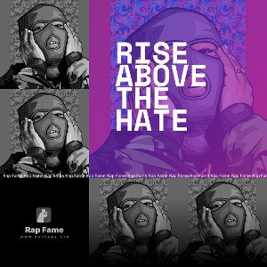 Rise above the hate 