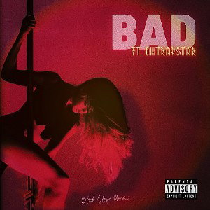 Bad - Dray Day - ft. Ohtrapstar