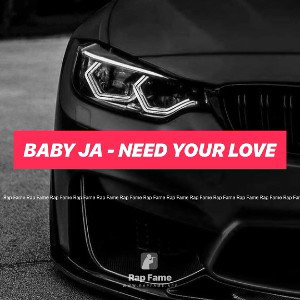 Baby Ja - Need your Love