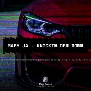 Baby Ja - Knockin dem down