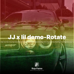  JJ x lil demo-Rotate