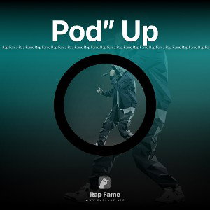 Pod” Up