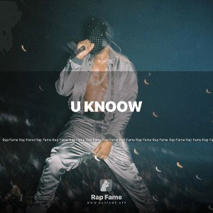 U knoow 