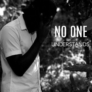 No One Understands 