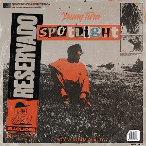 Spotlight (Prod by Dream Quality)