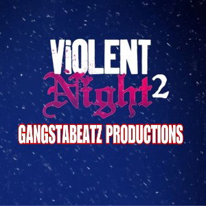 VIOLENT  NIGHTS 2