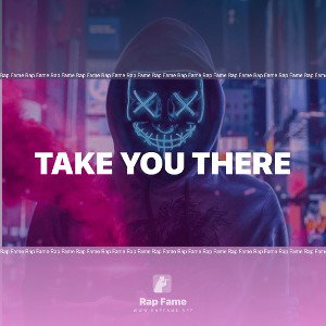 Take You There 