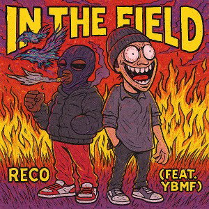 IN THE FIELD (Feat. YBMF) 
