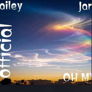 Bailey - Bailey Ft Jane Skylar Oh My Heart 2024-06-21 12_45
