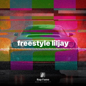 freestyle liljay 