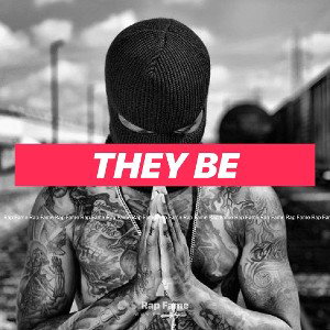 They Be 🗣🎙🤷🏽‍♂️😎