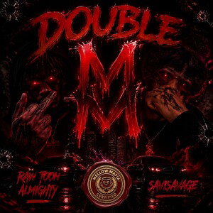 Double M Ft. SaviSavage