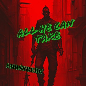 Big Mossberg - All he can take