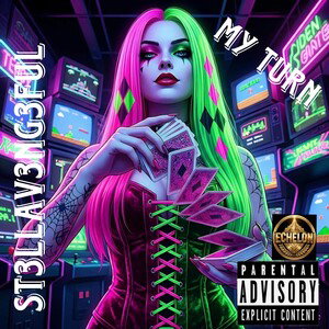 My Turn- St3llaV3ng3ful 