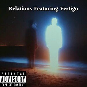 Relations Feat: Vertigo