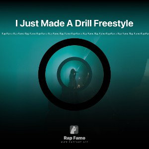 I Just Made A Drill Freestyle 