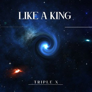 Like A King 