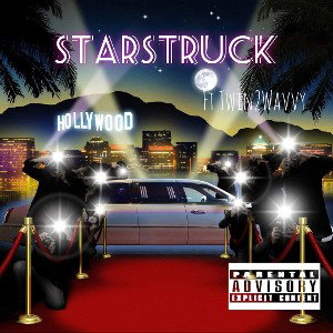 Starstruck ft. Twin2Wavvy