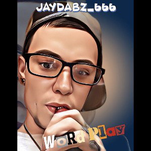 JayDabz_666 - Word Play (prod. DanielTahoeBeats)