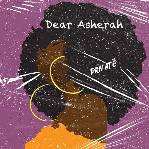 Dear Asherah