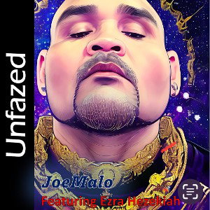 Unfazed (Featuring Ezra Hezekiah)