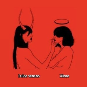 - Xinoe 🔥 Dulce veneno-