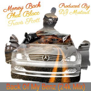 Back Of My Benz 
