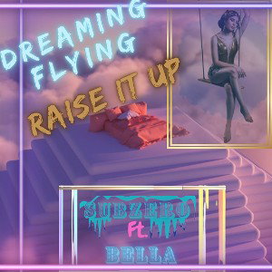Raise It Up