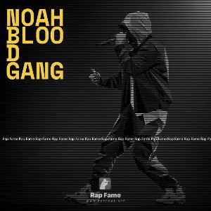Noah Blood gang