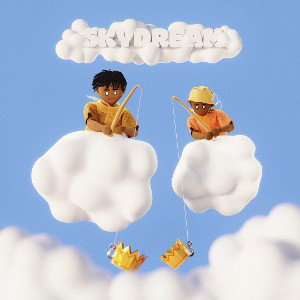 👑 SKY DREAM 👑feat. CaptainM👼🏽