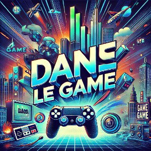 Dans le game