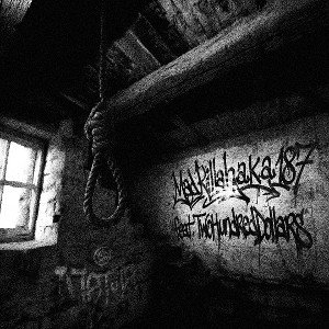 Mad Killah a.k.a 187 feat. THD - Петля