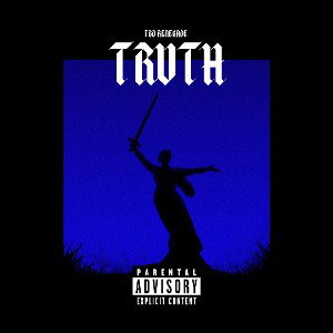 TBD RENEGADE - TRUTH