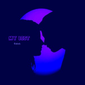My Best - Raheb