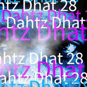 Dhatz Daht 28 