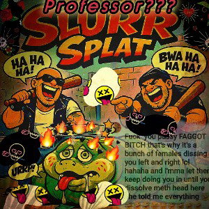 SPLAT DEAD SLURR STINKY SHAT