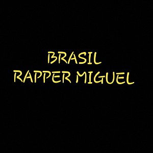 BRASIL-Rapper Miguel | Vídeo music cover | 