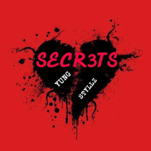 SECR3TS💔 ~Yung Styllz