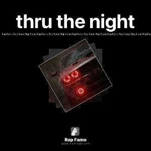 thru the night