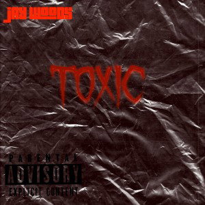 Jay Wood$ - Toxic (Leno Mix)