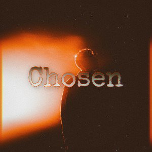 Chosen