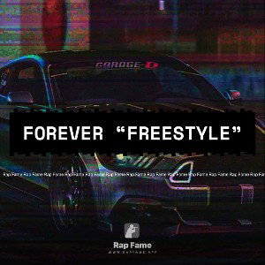 forever “FREESTYLE”