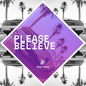 Please believe
