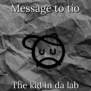 Message to tio 