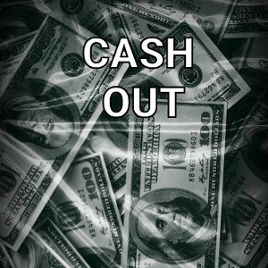 cash out